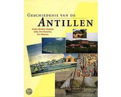 Geschiedenis Van De Antillen