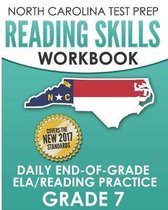 North Carolina Test Prep Reading Skills Workbook Daily End-Of-Grade Ela/Reading Practice Grade 7