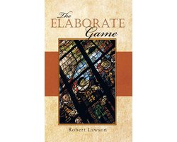 The Elaborate Game