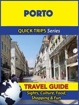 Porto Travel Guide (Quick Trips Series)