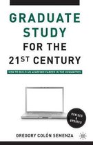 Graduate Study For Twenty-First Century
