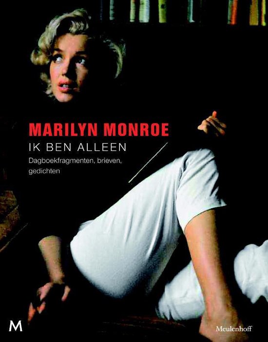 Ik ben alleen - Marilyn Monroe | Respetofundacion.org