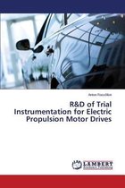 R&d of Trial Instrumentation for Electric Propulsion Motor Drives