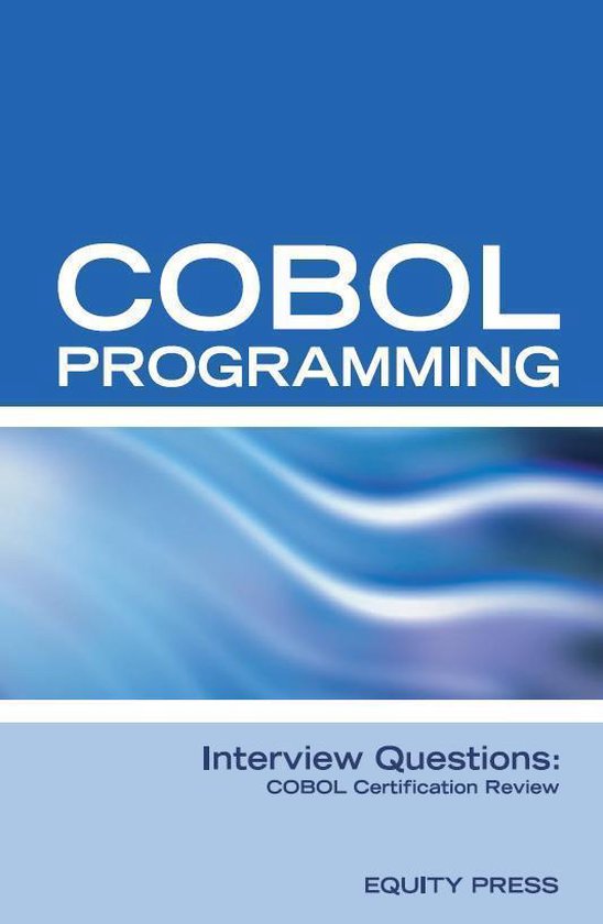 COBOL Programming Interview Questions: COBOL Job Interview P ... - cover