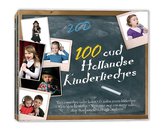 100 Oud Hollandse Kinderliedjes