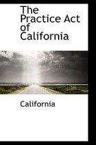 The Practice Act of California