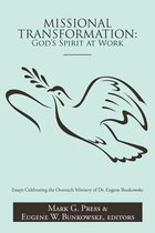 Missional Transformation: Gods Spirit at Work