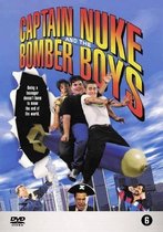 Captain Nuke And The Bomber Boys