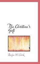 The Christian's Gift