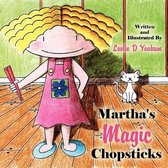 Martha's Magic Chopsticks