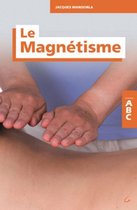Collection ABC - Le Magnétisme
