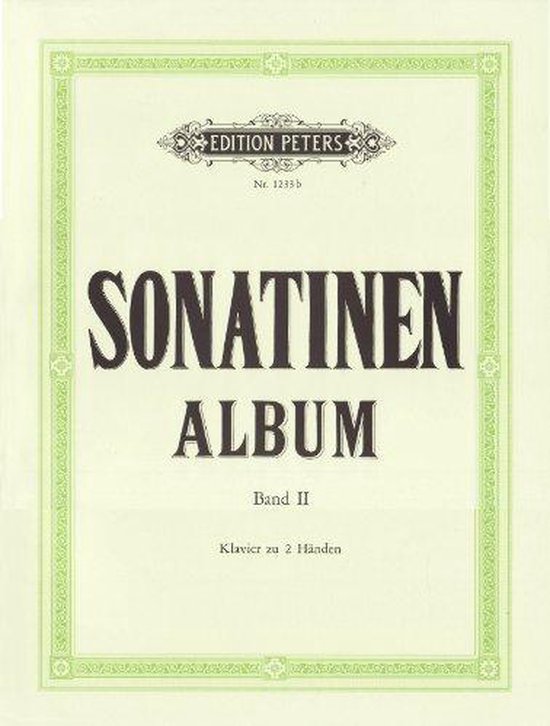 Sonatinen-Album, Volume 2, Piano à 2 mains, Edition Peters No. 1235b.