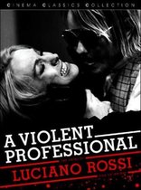 A Violent Professional