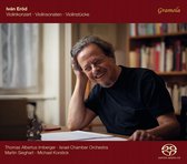 Iván Eröd: Violinkonzert; Violinsonaten; Violinstücke