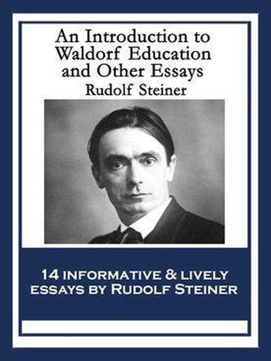 An Introduction to Waldorf Education and Other Essays - cover