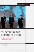 Methuen Drama Engage - Theatre in the Expanded Field