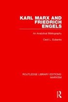 Routledge Library Editions: Marxism- Karl Marx and Friedrich Engels