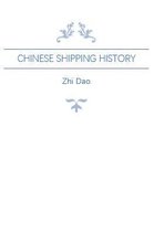 China Classified Histories - Chinese Shipping History