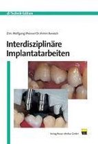 Interdisziplinäre Implantatarbeiten