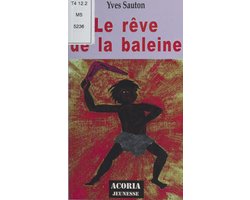 Le Rêve de la baleine