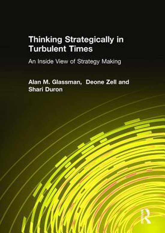 Thinking Strategically In Turbulent Times