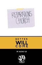 Better Will Come