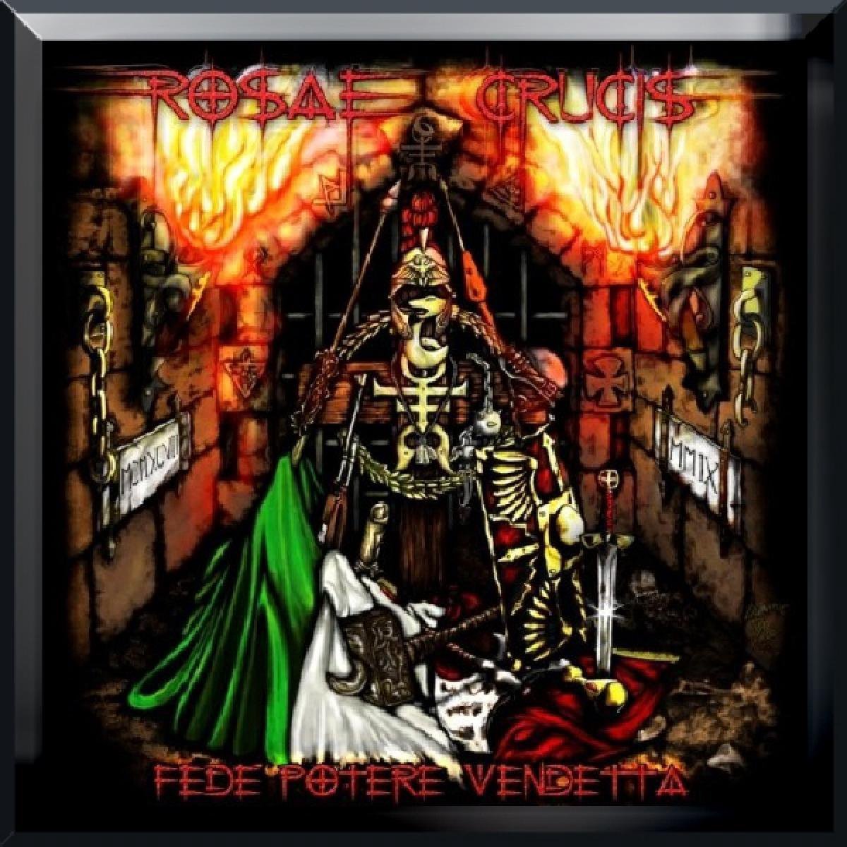 Rosae Crucis - Fede Potere Vendetta (CD) (Reissue)