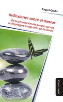 Psicomotricidad, cuerpo y movimiento 8 - Reflexiones sobre el danzar