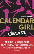 Calendar girl 1 - Calendar Girl - Janvier Prix de la meilleure New Romance etrangère