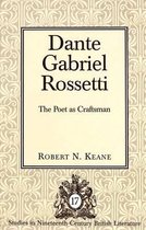 Dante Gabriel Rossetti