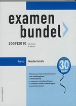 Examenbundel / 2009/2010 Havo Nederlands