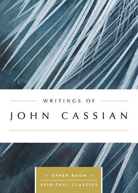 Writings of John Cassian (Annotated) - cover