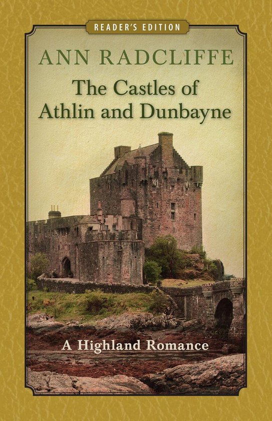 The Castles of Athlin and Dunbayne: A Highland Romance (Read ... - cover