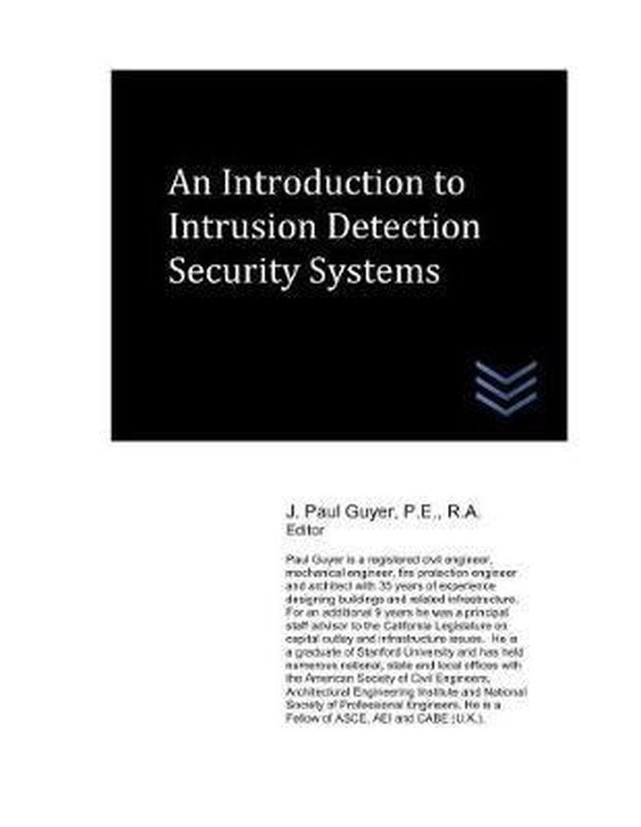 Building Security EngineeringAn Introduction to Intrusion Detection
