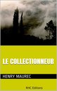 Omslag Le collectionneur