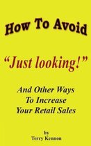 How to Avoid Just Looking!
