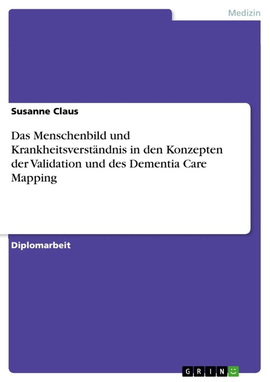 Das Menschenbild und Krankheitsverständnis in den Konzepten ... - cover