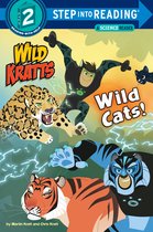 Step into Reading - Wild Cats! (Wild Kratts)