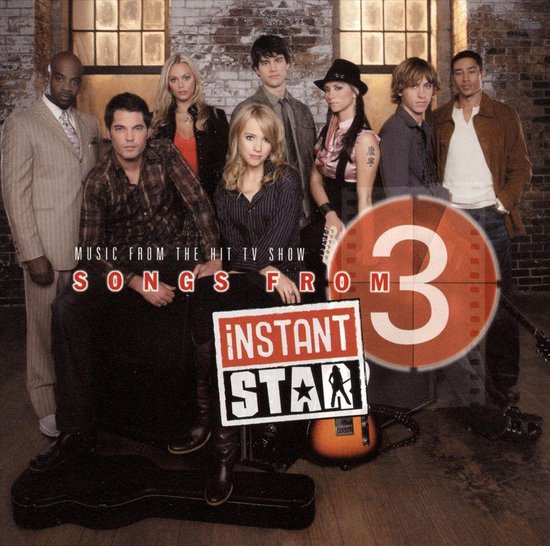 Songs From Instant Star 3