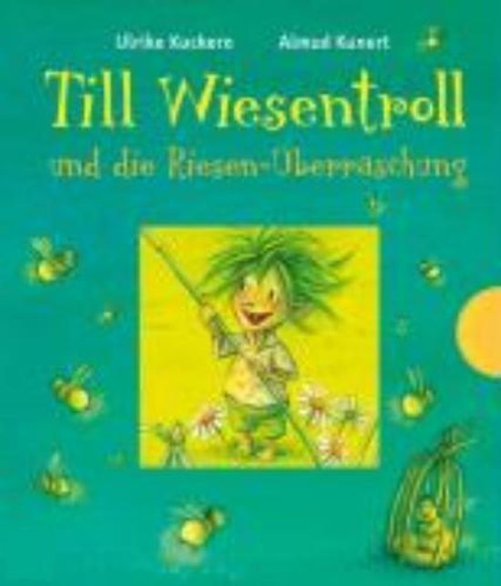 Till Wiesentroll und die Riesen-Überraschung - cover