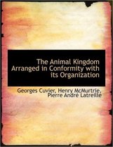 The Animal Kingdom Arranged in Conformity with Its Organization