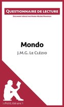 Questionnaire de lecture - Mondo de J.M.G. Le Clézio (Questionnaire de lecture)