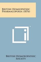 British Homeopathic Pharmacopoeia (1876)