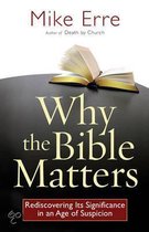 Why The Bible Matters