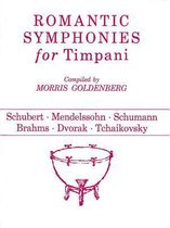 Romantic Symphonies for Timpani