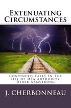 Extenuating Circumstances