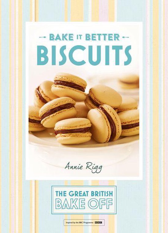Great British Bake Off – Bake it Better (No.2): Biscuits - cover