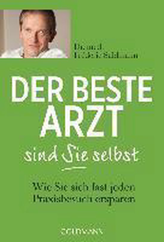 Der beste Arzt sind Sie selbst - cover