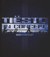 Tiesto In Concert (Directors)