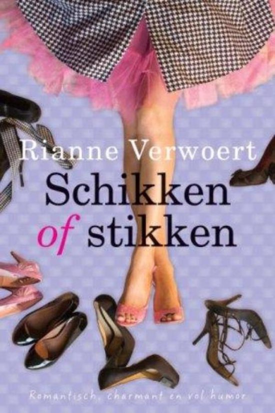 Cover van het boek 'Schikken of stikken' van Rianne Verwoert